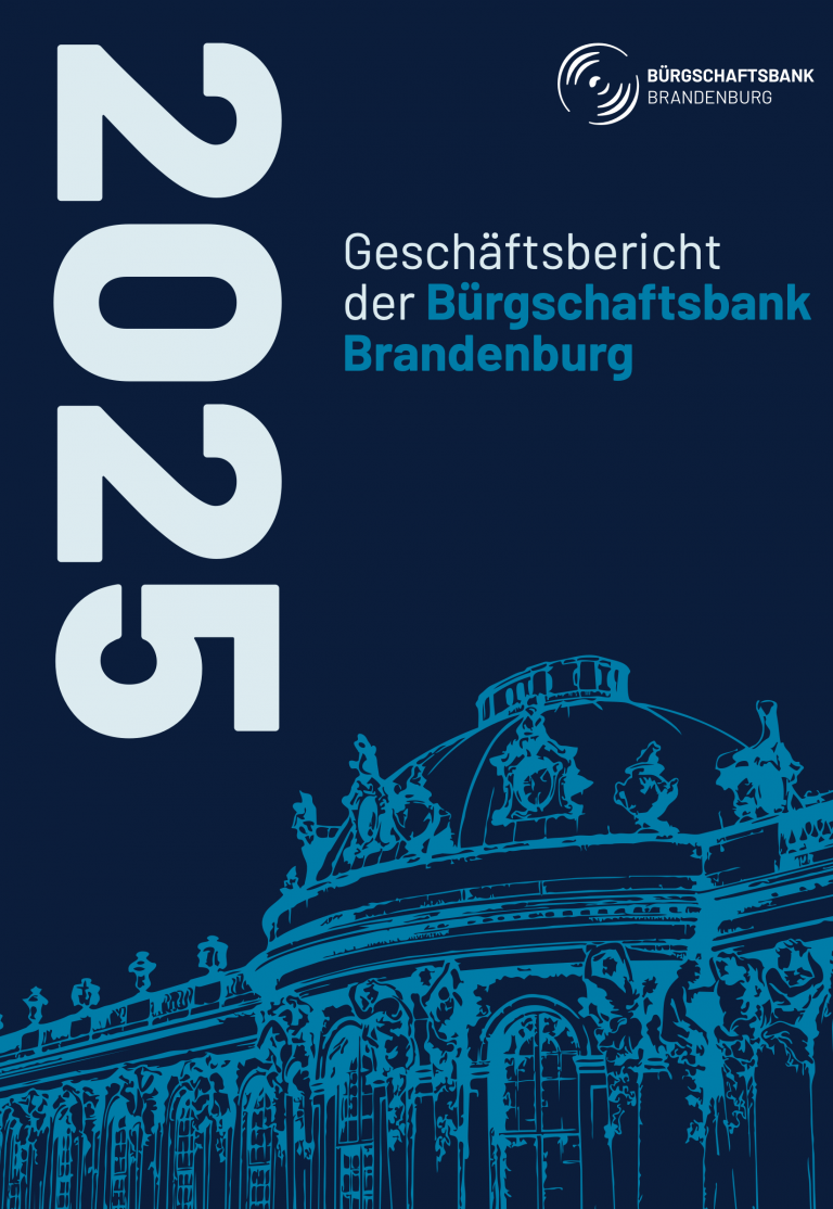 Das Titelbild des Geschäftsberichts 2025 der Bürgschaftsbank Brandenburg