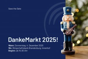 Save the Daten zum Dankemarkt der Bürgschaftsbank zeigt einen Nussknacker in Blau auf blauem Grund.